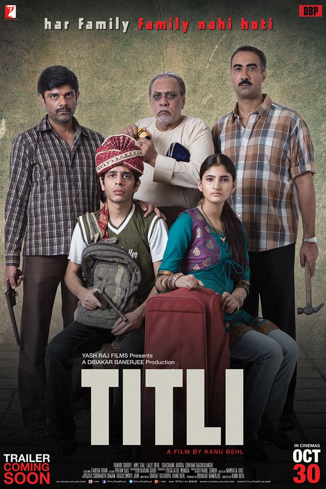 Titli-Trailer-poster-bollywoodirect-Ranvir Shorey_Amit Sial_Shashank Arora_Lalit Behl_Shivani Raghuvanshi