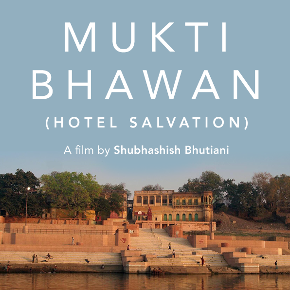 Mukti-Bhawan-Hotel-Salvation-–-An-Upcoming-film-based-on-the-cycle-of-Death-Adil Hussain-Lalit Behl-Geetanjali Kulkarni-Palomi Ghosh- Shubhashish Bhutani-Watch-full-movie-film-online-free-bollywood-songs-wallpaper-poster-trailer-