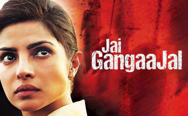 Jai Gangaajal_Trailer_Priyanka Chopra_Prakash Jha_Manav Kaul_Bollywoodirect_Poster_First Look