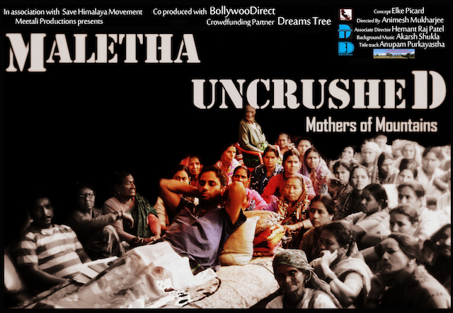 Maletha Uncrushed- Mothers of Mountains_Animesh Mukharje_Bollywoodirect_Documentary